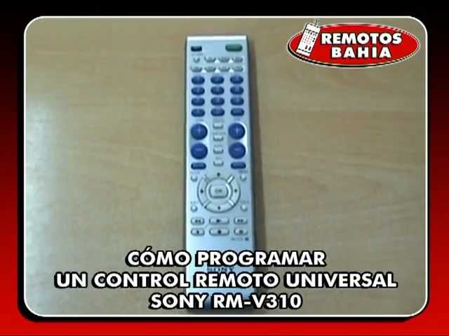 CÓMO PROGRAMAR UN CONTROL REMOTO UNIVERSAL SONY RM-V310 UNIVERSAL REMOTE  CONTROL PROGRAMMING FOR TV 