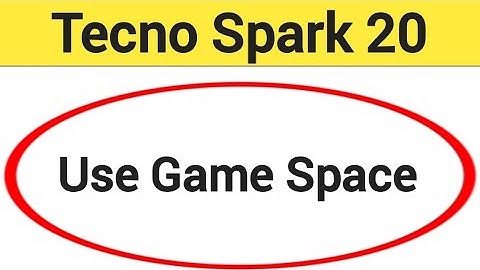 How to use game space, Tecno Spark 20 me game turbo on kaise karen