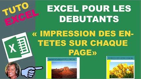 Excel: Impression des en-têtes ou des titres sur chaque page