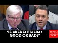 'A Good Thing Or A Bad Thing?': Glenn Grothman Asks Expert About Hiring Credentials