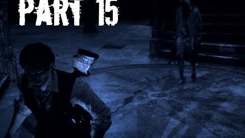The Evil Within Part 15 The Victoriano Estate Gameplay Walkthrough