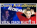 DIANA ANKUDINOVA - RECHENKA | Диана Анкудинова - Реченька | Vocal Coach REACTION & ANALYSIS