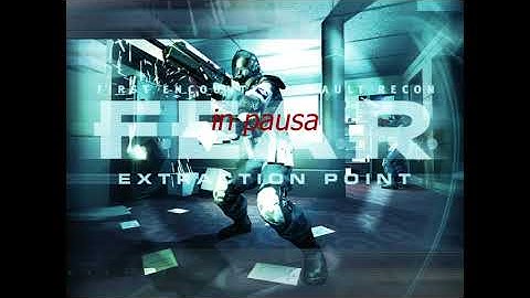 F.E.A.R. - Extraction Point - Ep.04 (