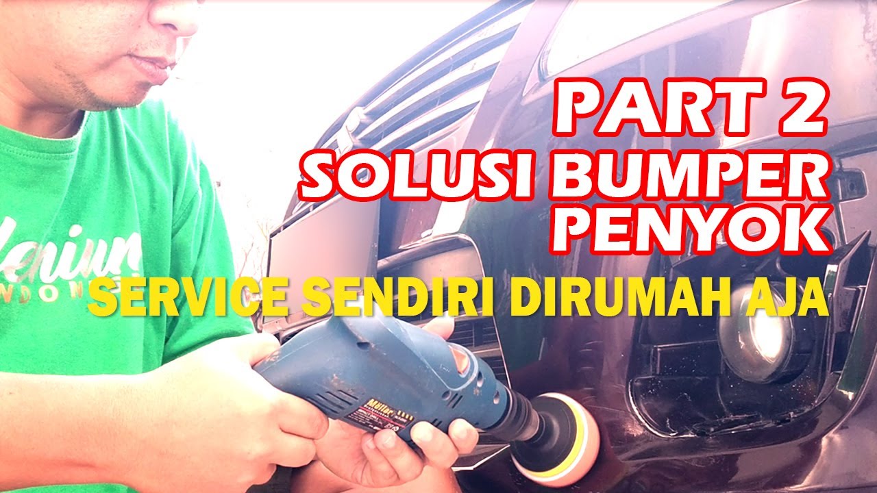  Cara  Perbaiki Bumper Mobil  Ertiga  Penyok PART 2 YouTube