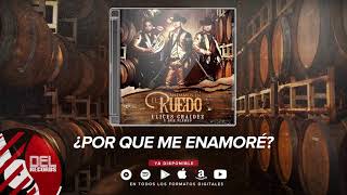 Porque Me Enamore - Ulices Chaidez y Sus Plebes