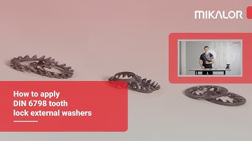 How to apply DIN 6798 tooth lock external washers by Mikalor