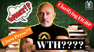 Clarifying EIGRP in Cisco Press!! Clarifying EIGRP in Cisco Press!!