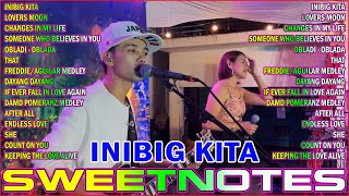 SWEETNOTES Nonstop 2024  INIIBIG KITASweetnotes Best Songs Collection Playlist 2024