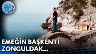 Karadenizin En Sıra Dışı Rotası Zonguldak Turu