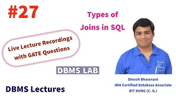 Cross, Inner, Outer (Left, Right, Full) and Self Join in SQL | Dinesh Bhawnani | BIT DURG [DBMS LAB]
