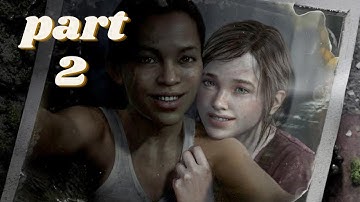 THE LAST OF US PART 1 LEFT BEHIND DLC PS5 Walkthrough Gameplay Part 2 - RILEY (FULL GAME)