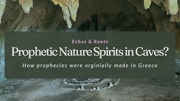 Prophecies Made by Nature Spirits - The Original Oracles of Delphi 