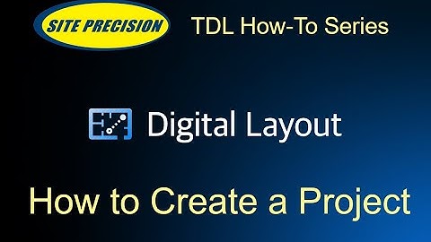 Topcon Digital Layout: How to Create a Project