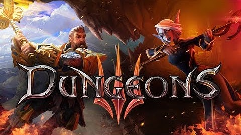 Dungeons 3 Grand Finale