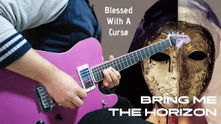 BRING ME THE HORIZON - "Blessed With A Curse" || Instrumental Cover