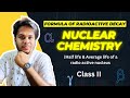 Formula of Radioactive Decay | Half-Life | Average Life of Radioactive Nucleus | Class 2 | Sangeet