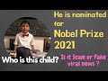 Soborno Isaac Bari I A child Nominated for Nobel Prize 2021, #Youngest_Professor_in_the_world, #1