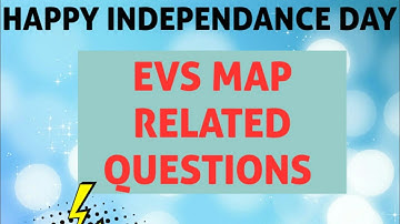 EVS MAP RELATED QUESTIONS!!