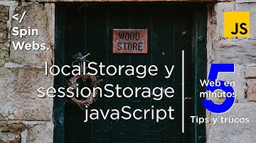 localStorage y sessionStorage en JavaScript