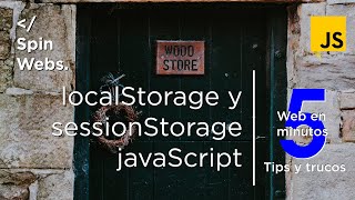 localStorage y sessionStorage en JavaScript