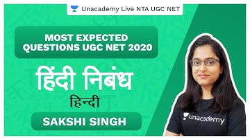 NTA UGC NET SEP 2020 | हिंदी निबंध | Hindi | Sakshi Singh | Unacdemy Live