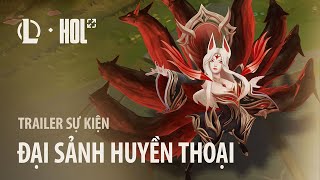 Di Sản Của Quỷ Vương | Trailer Sự Kiện Đại Sảnh Huyền Thoại - Liên Minh Huyền Thoại