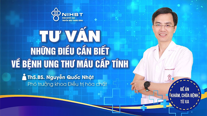 Bệnh ung thư máu tiếng anh là gì năm 2024