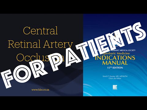 For Patients: UHMS 2a Central Retinal Artery Occlusion