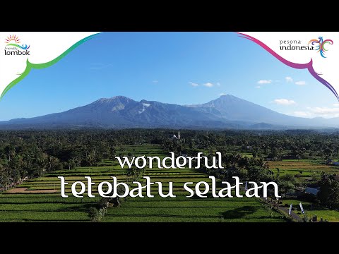 Pesona Tetebatu Selatan - Lombok | Wonderful Indonesia | Best Tourism Village - UNWTO