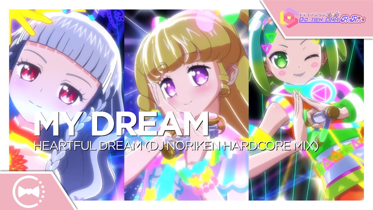 MY☆DREAM - Heartful♡Dream (DJ Noriken Hardcore Mix) - YouTube