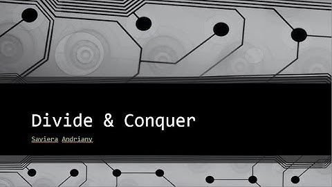 Divide and Conquer