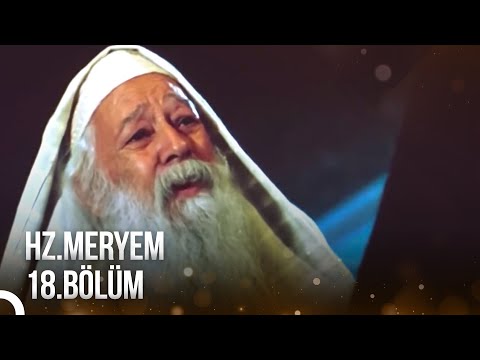 Hz. Meryem 18. Bölüm