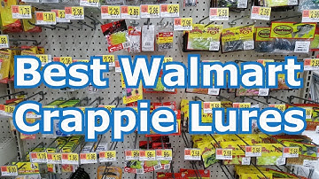 Best 5 Walmart Crappie Lures and Baits - Tips and Techniques