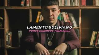 ❤️Lamento Boliviano💔 Eslabon Armado (Letra)