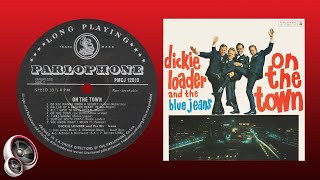 Dickie Loader & The Blue Jeans - On the town