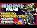 Build hildryn prime para tanquear y destruir en camino de acero con y sin helminto 2023