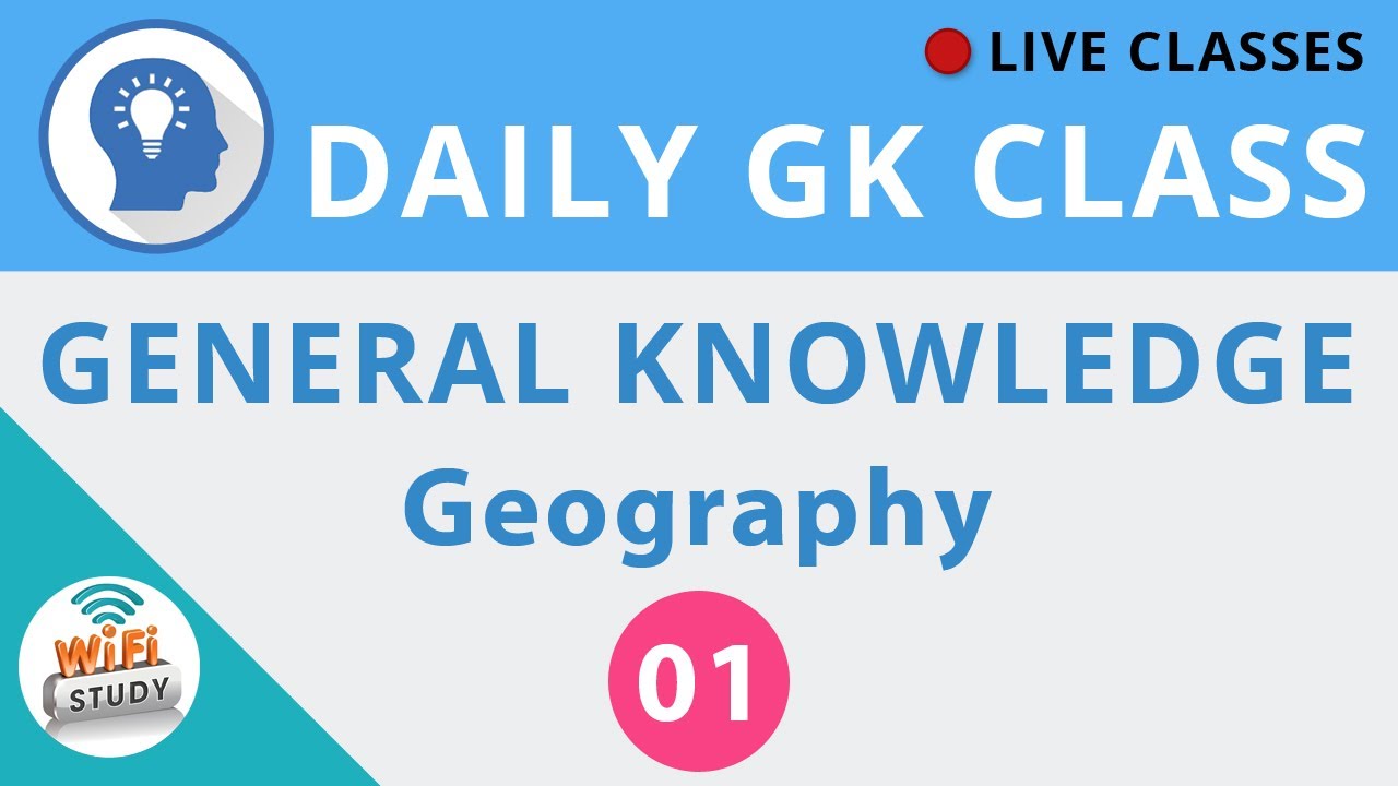 Daily Gk Class 1 General Knowledge Geography For Ssc Bank