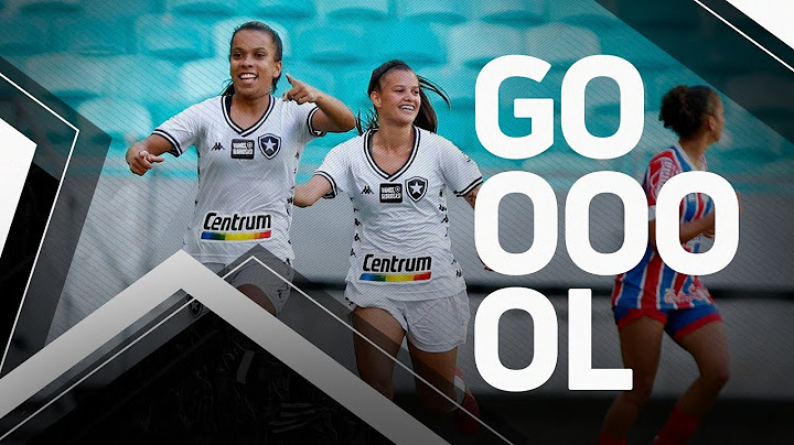 Gols | Botafogo 2 x 1 Bahia | Brasileiro Feminino A2