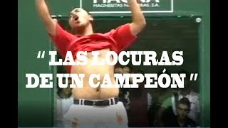 LAS LOCURAS DE UN CAMPEÓN // HERIBERTO LOPEZ "LOQUILLO"