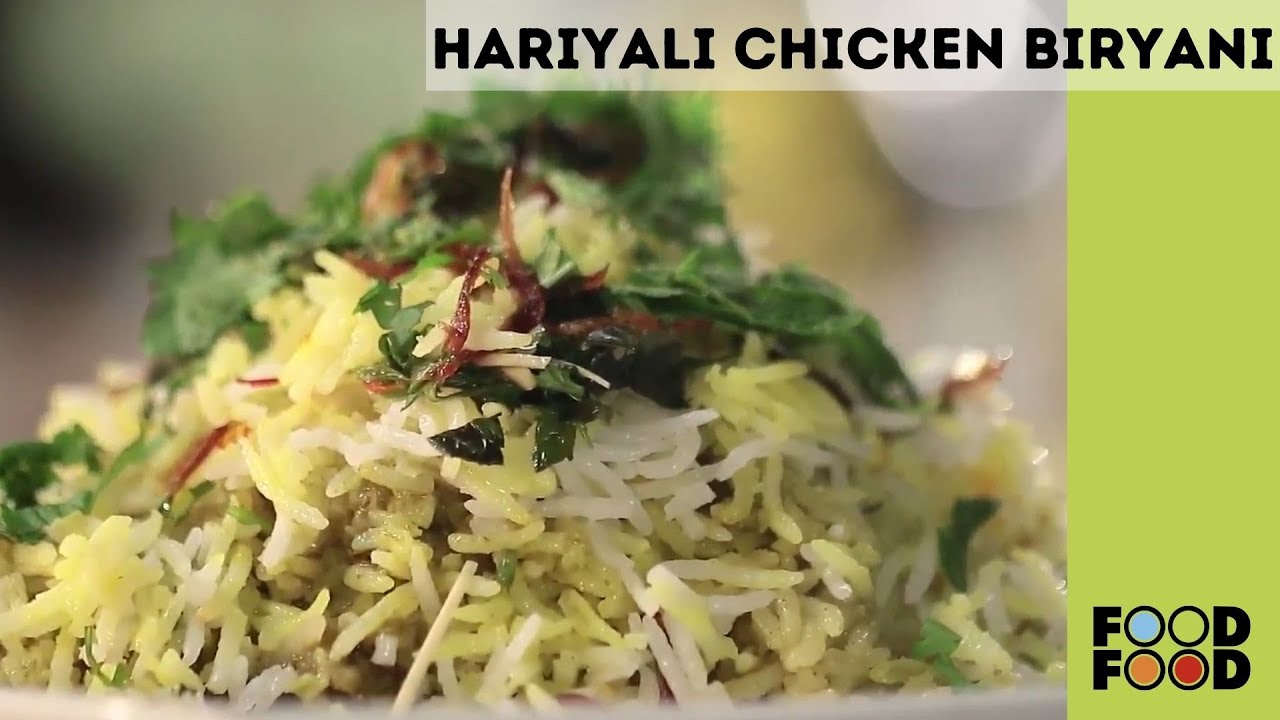 Hariyali Chicken Biryani | हरियाली चिकन बिरयानी | Food Food | FoodFood