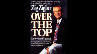 Zig Ziglar FULL Audiobook See You At The Top -  See You Over the Top