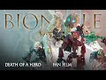 Bionicle death of a hero  full fan film