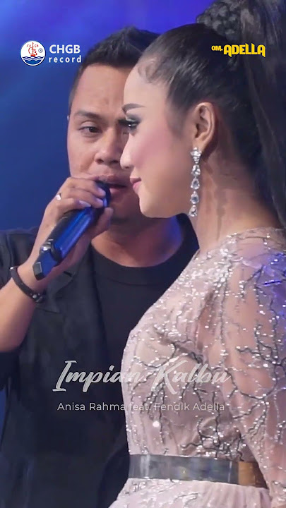 Impian Kalbu Anisa Rahma ft  Fendik Adella CHGB Record part 1 #youtubeshorts #shorts #chgbrecord