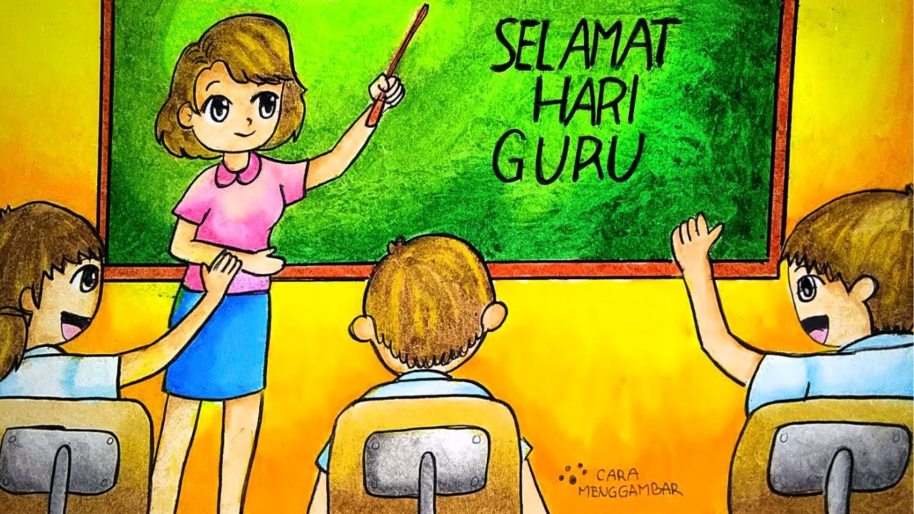 Lukisan Gambar Lukisan Selamat Hari Guru / Lukisan Kad Ucapan Selamat