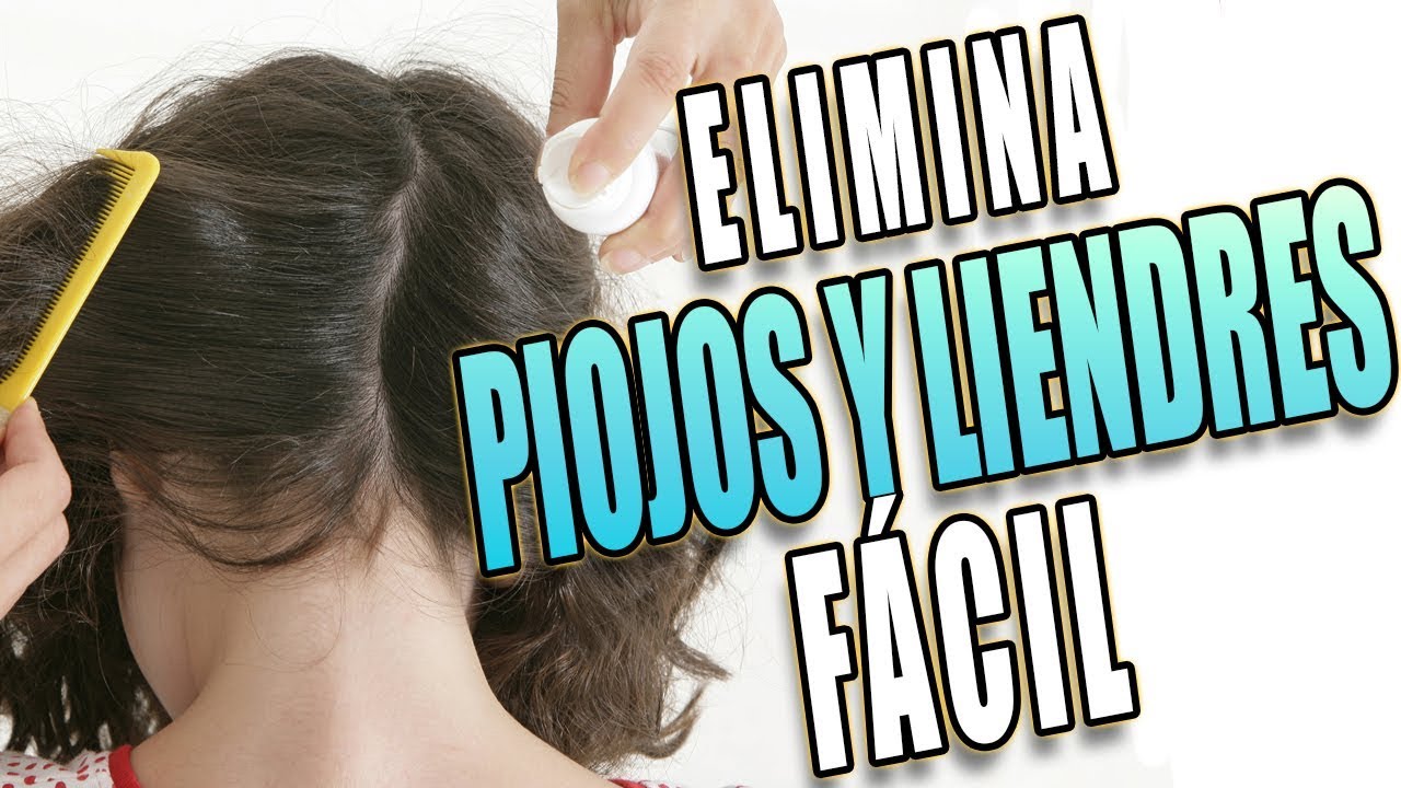 Metodo eficaz para quitar piojos