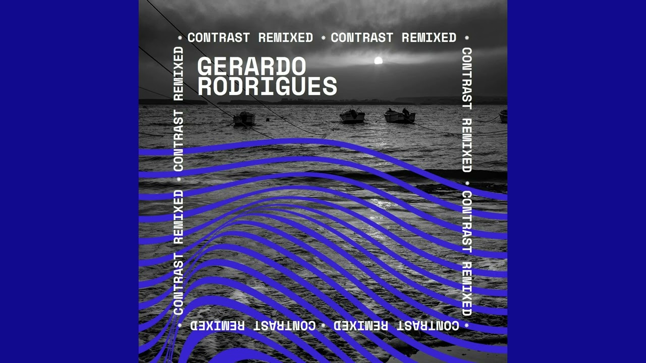 Watch Contrast Remixed - Gerardo Rodrigues on YouTube Watch Contrast Remixed - Gerardo Rodrigues on YouTube