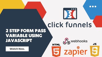 How To Pass Data in The Click Funnels 2-Step Order Form To Webbooks Using JavaScript to Zapier