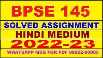 bpse 145 solved assignment 2022-23 in hindi | bpse 145 solved assignment 2022-23 | bpse 145 2022-23