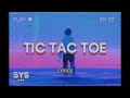 Kado - Tic Tac Toe (Lyrics)