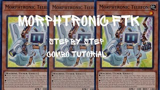 Yugioh Morphtronic FTK post DABL step by step combo tutorial